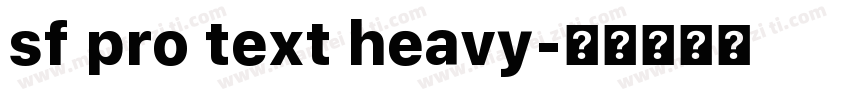 sf pro text heavy字体转换